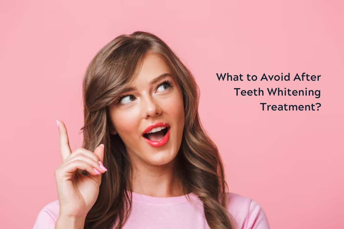 What to Avoid After Teeth Whitening Treatment